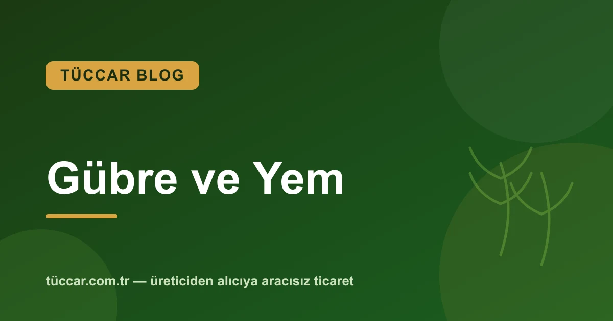 Gübre ve Yem İlanı Nasıl Verilir?